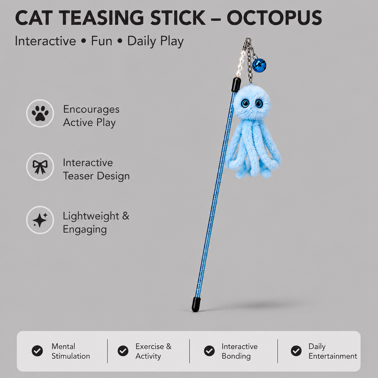 CAT TEASING STICK- OCTOPUS LIGHT BLUE