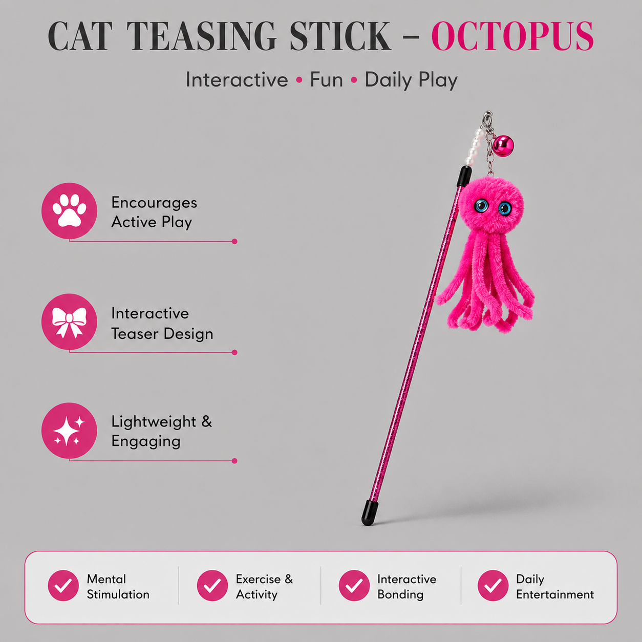 CAT TEASING STICK- OCTOPUS PINK